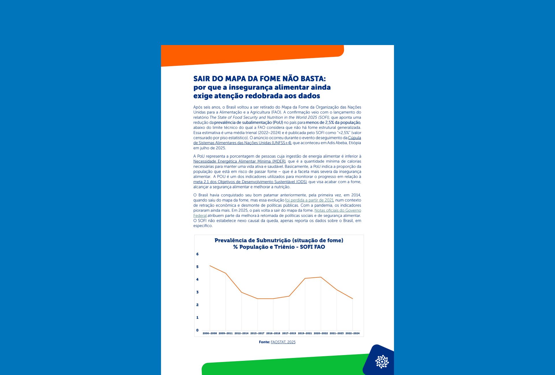 SAIR DO MAPA DA FOME NÃO BASTA: Por que a insegurança alimentar ainda exige atenção redobrada aos dados (Nota Técnica 1)