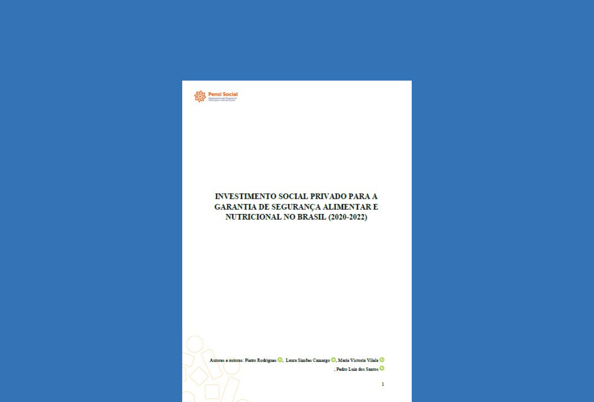 Investimento social privado para a garantia de Segurança Alimentar e Nutricional no Brasil (2020-2022)