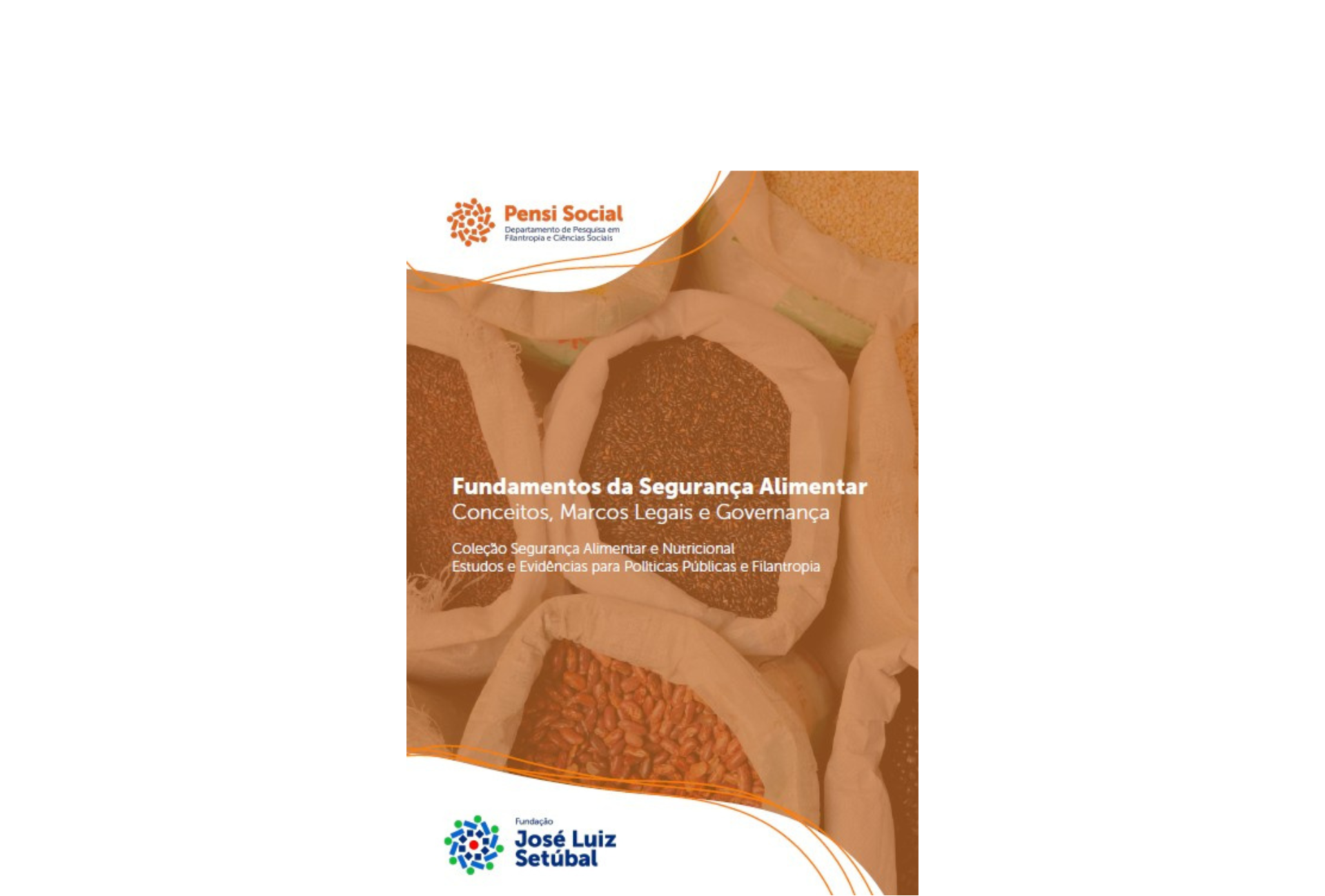 Coleção Segurança Alimentar e Nutricional - Vol. 1: Fundamentos da Segurança Alimentar