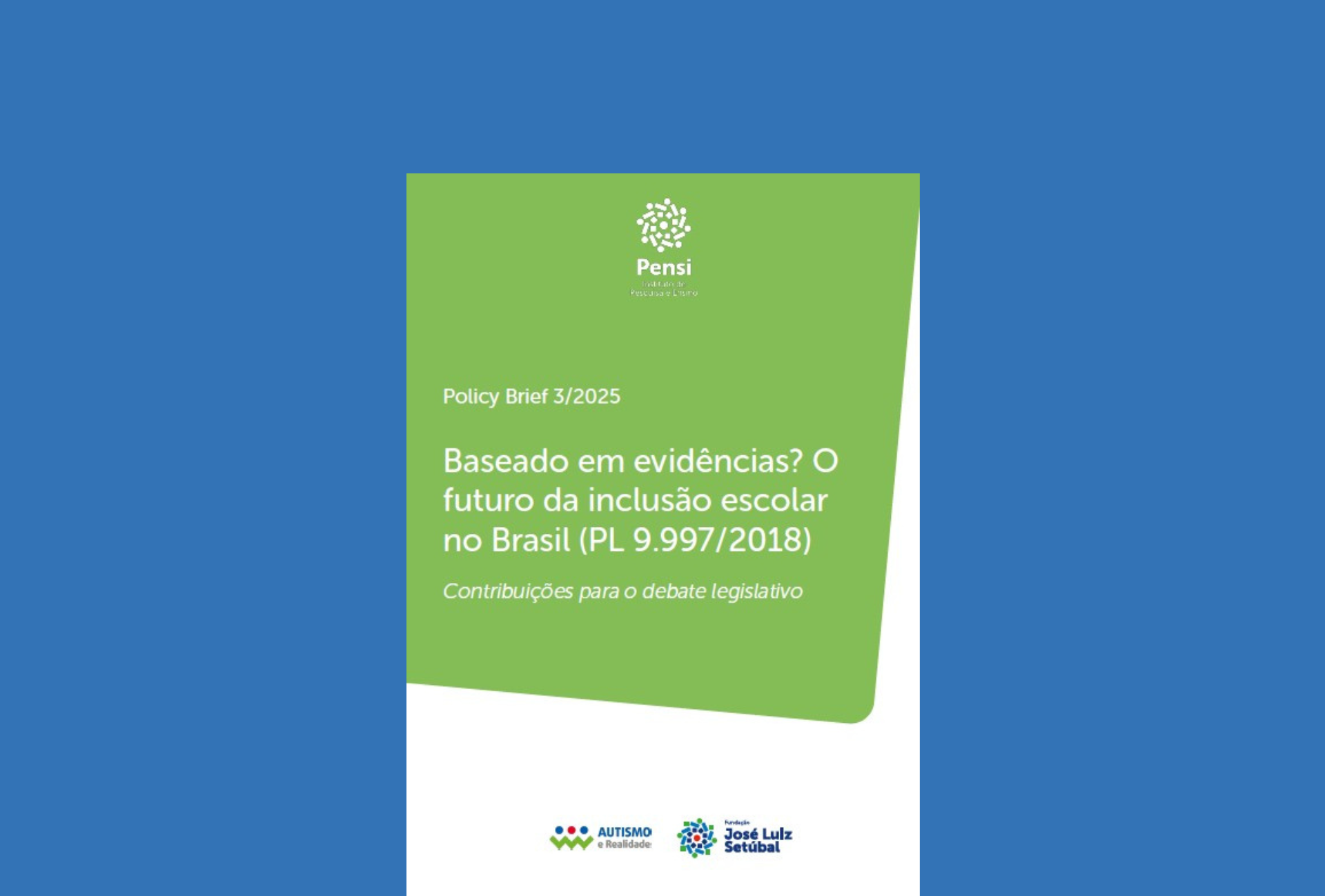 Baseado em evidências? O futuro da inclusão escolar no Brasil (Policy Brief 3)
