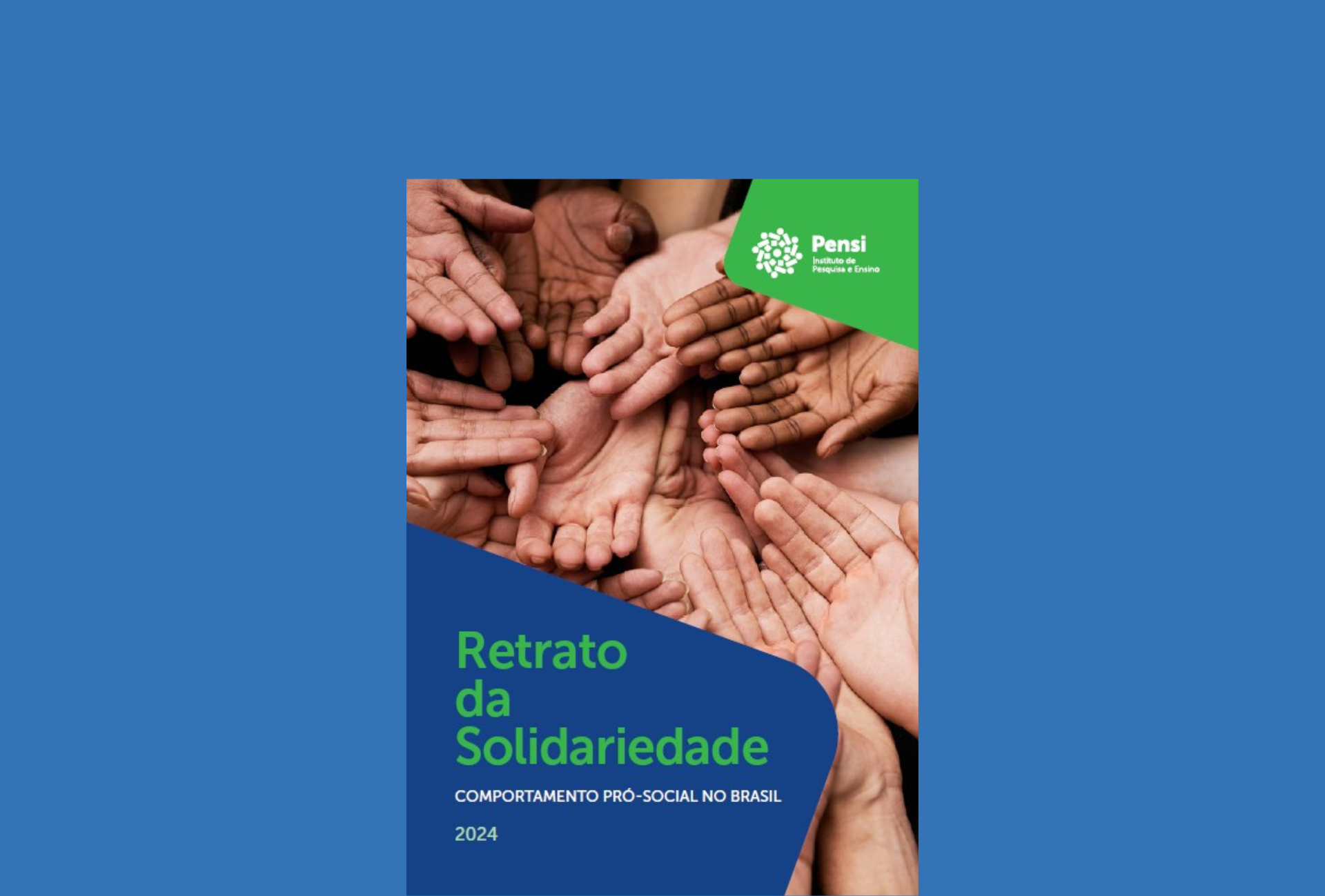 Retrato da Solidariedade - Comportamento Pró-Social no Brasil (2ª edição)