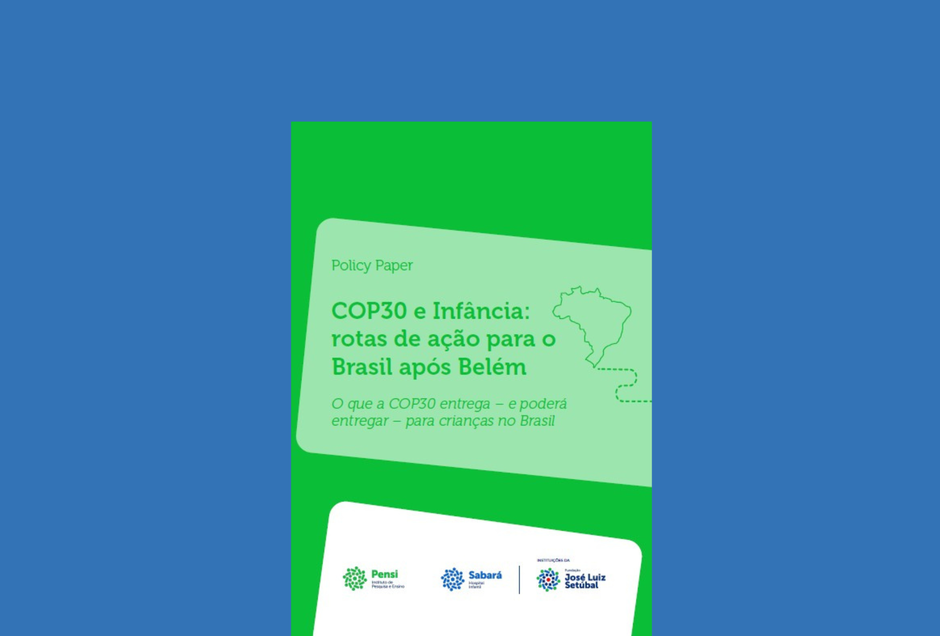COP30 e Infância: rotas de ação para o Brasil após Belém (Policy Paper 1/2026)