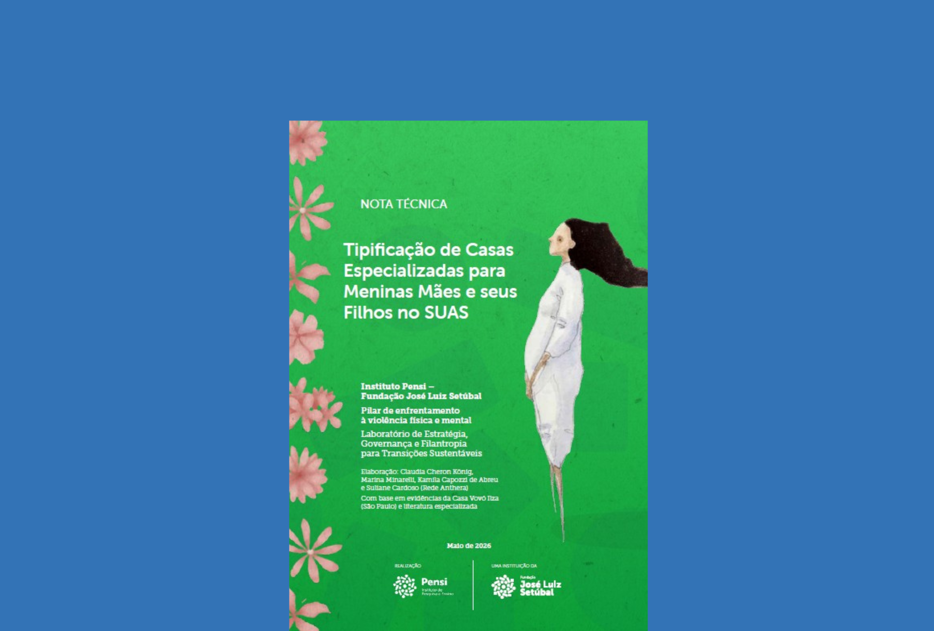 Tipificação de Casas Especializadas para Meninas Mães e seus Filhos no SUAS (nota técnica 4)