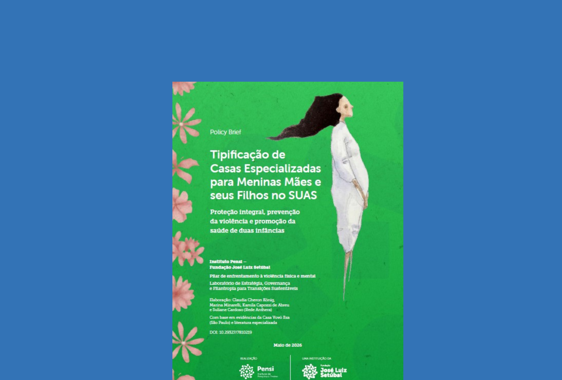 Tipificação de Casas Especializadas para Meninas Mães e seus Filhos no SUAS (policy brief 4)